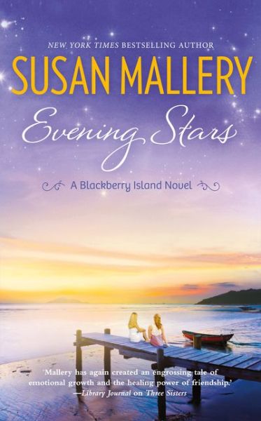 Cover for Susan Mallery · Evening Stars - Blackberry Island (Paperback Book) (2016)