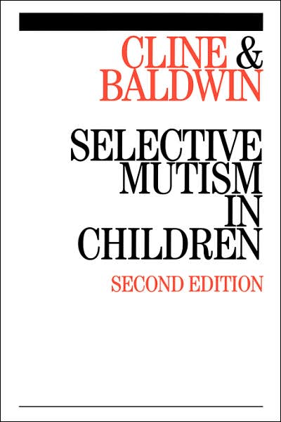 Cover for Tony Cline · Selective Mutism in Children (Paperback Book) (2003)