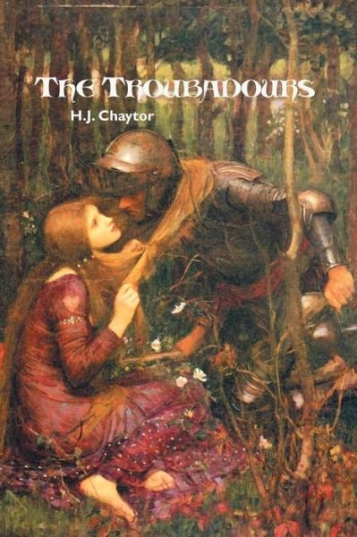 Cover for H J Chaytor · The Troubadours (Paperback Bog) (2018)
