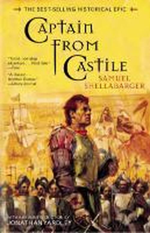 Cover for Samuel Shellabarger · Captain From Castile: The Best-Selling Historical Epic (Paperback Book) (2002)