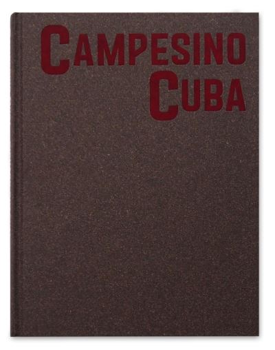 Cover for Richard Sharum · Campesino Cuba (Hardcover Book) (2021)