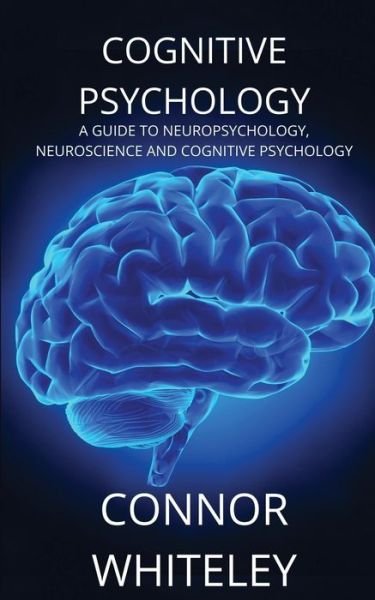 Cover for Connor Whiteley · Cognitive Psychology (Pocketbok) (2021)