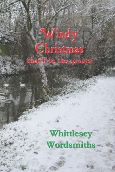 Cover for Whittlesey Wordsmiths · Windy Christmas (Paperback Book) (2021)