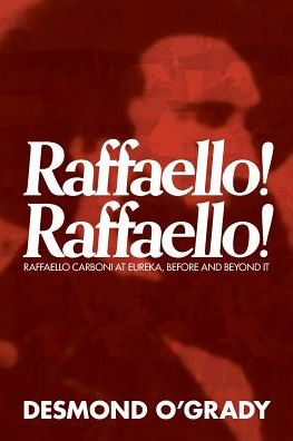 Cover for Desmond O'Grady · Raffaello! Raffaello! (Paperback Book) (2018)