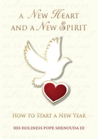 Cover for Pope Shenouda III · New Heart and a New Spirit (Bok) (2023)