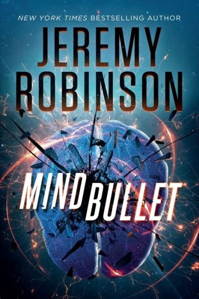 Cover for Jeremy Robinson · Mind Bullet (Bog) (2022)
