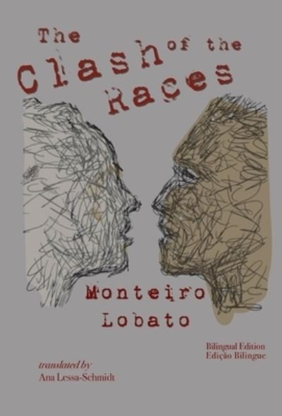 Cover for Monteiro Lobato · Clash of the Races (Book) (2022)