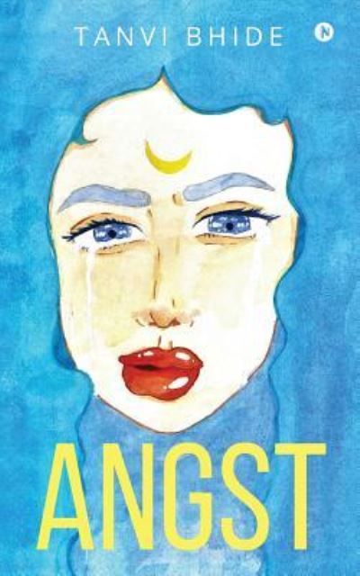 Cover for Tanvi Bhide · Angst (Paperback Book) (2018)