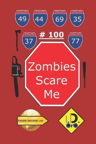 Cover for I D Oro · Zombies Scare Me 100 (Deutsche Ausgabe) (Paperback Bog) (2017)