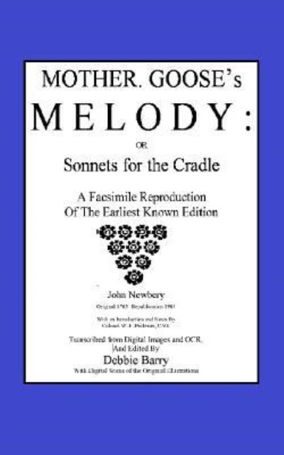 Cover for John Newbery · Mother Goose's Melody or Sonnets for the Cradle (Taschenbuch) (2017)