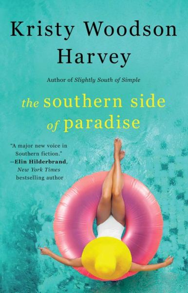 Cover for Kristy Woodson Harvey · The Southern Side of Paradise - The Peachtree Bluff Series (Taschenbuch) (2019)