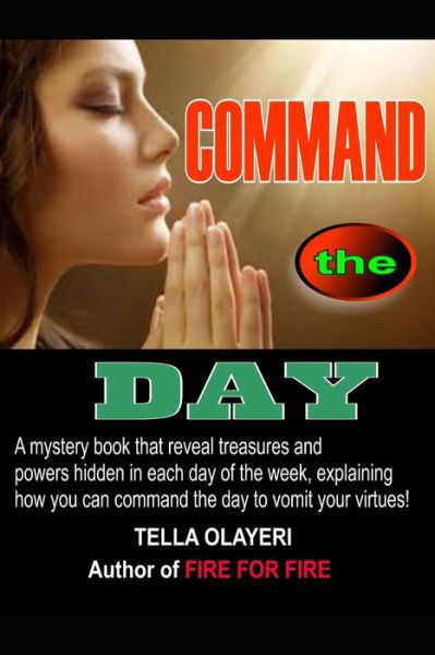 Cover for Tella Olayeri · COMMAND the DAY (Pocketbok) (2018)