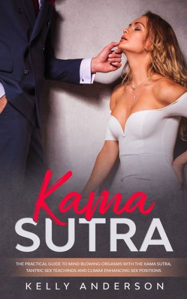 Cover for Kelly Anderson · Kama Sutra (Paperback Book) (2019)