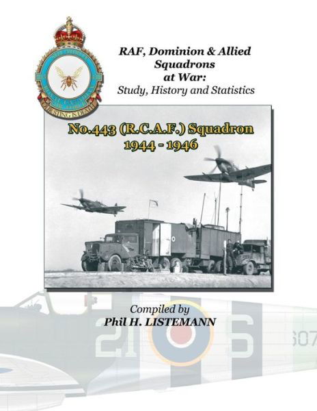Cover for Phil H Listemann · No. 443 (Rcaf) Squadron 1944-1946 (Paperback Book) (2013)