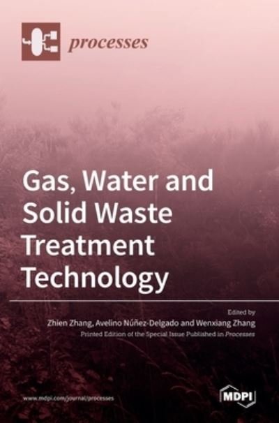 Cover for Zhien Zhang · Gas, Water and Solid Waste Treatment Technology (Gebundenes Buch) (2021)