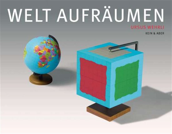 Cover for Ursus Wehrli · Welt aufräumen (Gebundenes Buch) (2021)