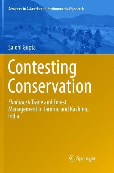 Cover for Saloni Gupta · Contesting Conservation (Book) [Softcover reprint of the original 1st ed. 2018 edition] (2019)