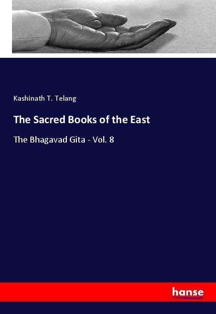 The Sacred Books of the East - Telang - Livres -  - 9783337976620 - 12 juillet 2022