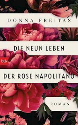 Cover for Donna Freitas · Die neun Leben der Rose Napolitano (Gebundenes Buch) (2022)