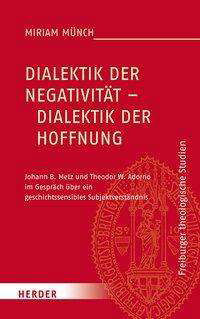 Cover for Münch · Dialektik der Negativität - Diale (Bog) (2020)