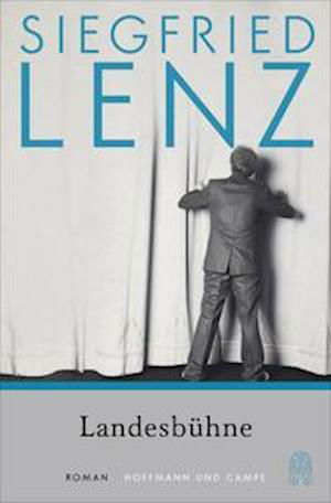 Cover for Siegfried Lenz · Landesbühne (Paperback Book) (2021)