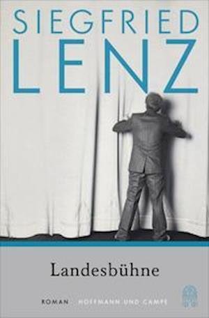 Cover for Siegfried Lenz · Landesbühne (Pocketbok) (2021)
