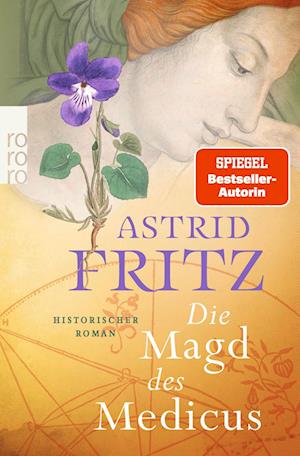 Cover for Astrid Fritz · Die Magd des Medicus (Book) (2023)