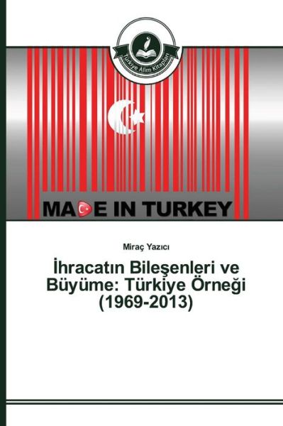 Cover for Yaz C · Hracat N Bile Enleri Ve Buyume: Turkiye Orne I (1969-2013) (Pocketbok) (2015)