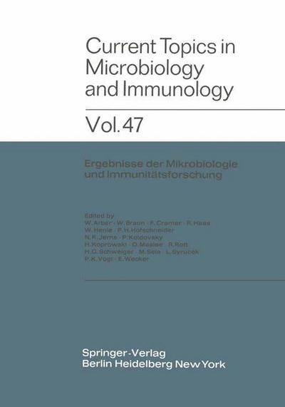 Current Topics in Microbiology and Immunology - W. Arber - Bücher - Springer-Verlag Berlin and Heidelberg Gm - 9783642461620 - 21. November 2012