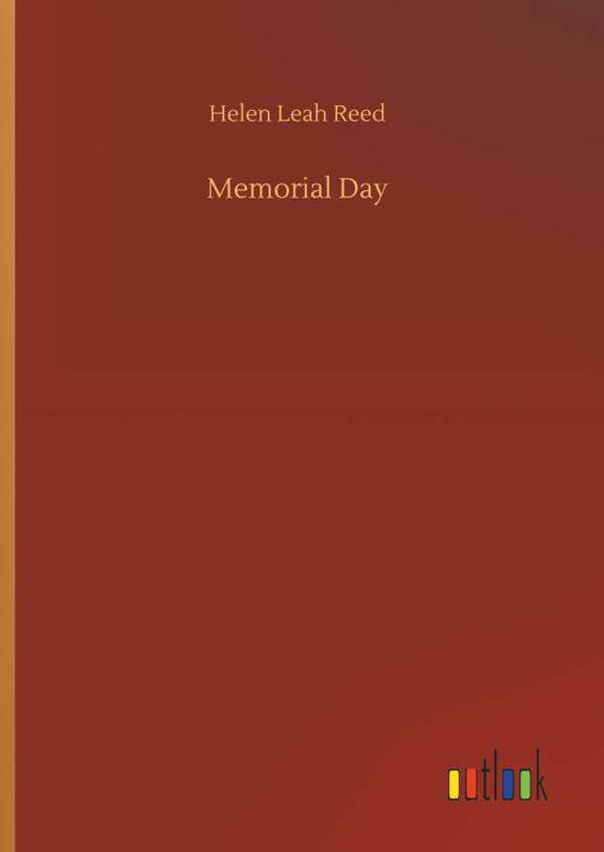 Memorial Day - Reed - Bøger -  - 9783732676620 - 15. maj 2018