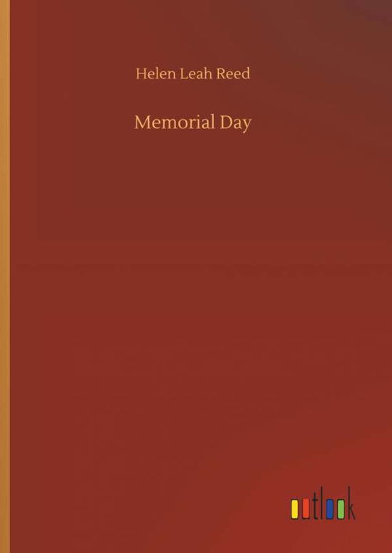 Cover for Reed · Memorial Day (Bog) (2018)