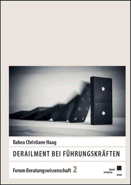 Cover for Haag · Derailment bei Führungskräften (Buch)