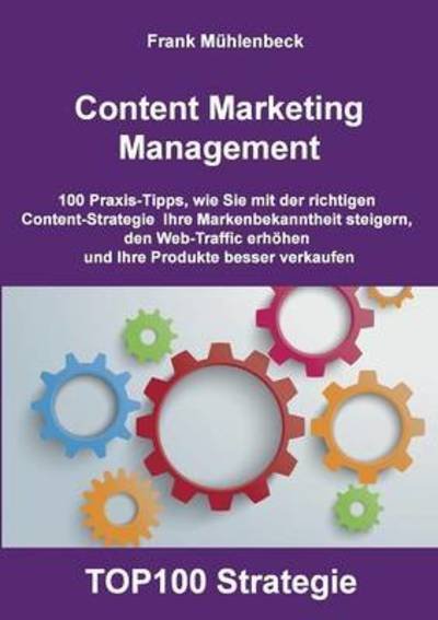 Cover for Mühlenbeck · Content Marketing Management (Book) (2016)