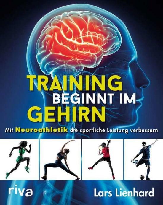 Cover for Lienhard · Training beginnt im Gehirn (Book)