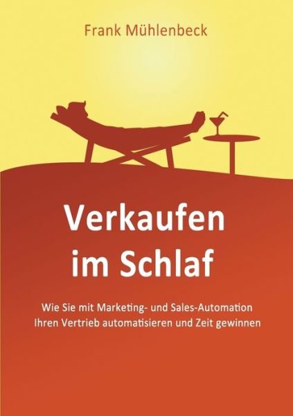 Cover for Mühlenbeck · Verkaufen im Schlaf (Book) (2018)