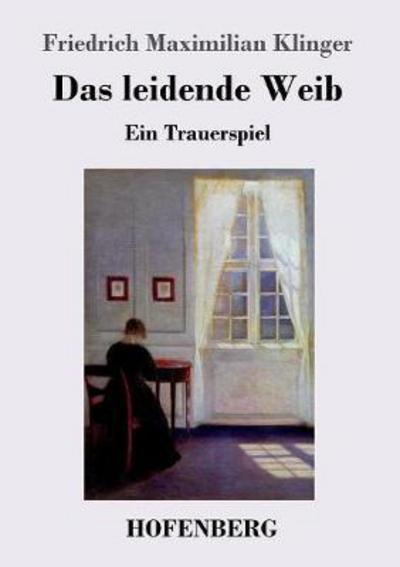 Cover for Klinger · Das leidende Weib (Book) (2017)