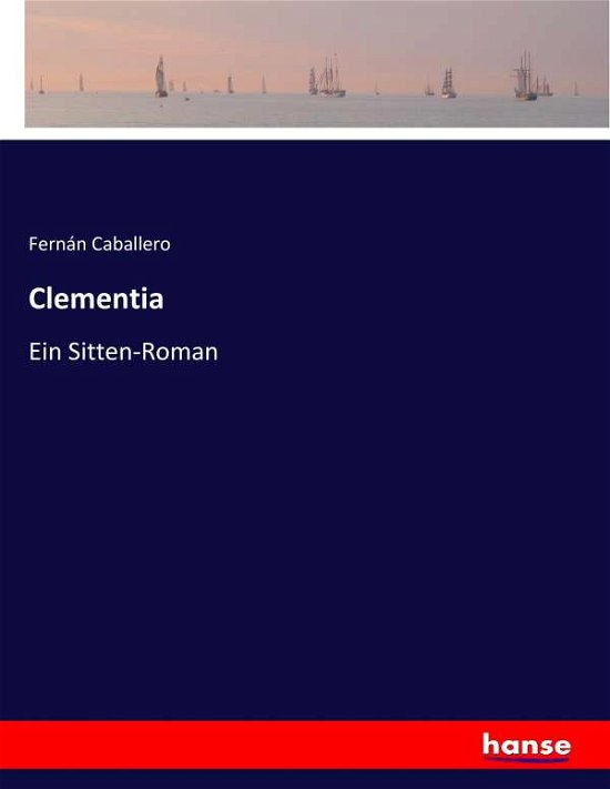 Cover for Caballero · Clementia (Bok) (2017)