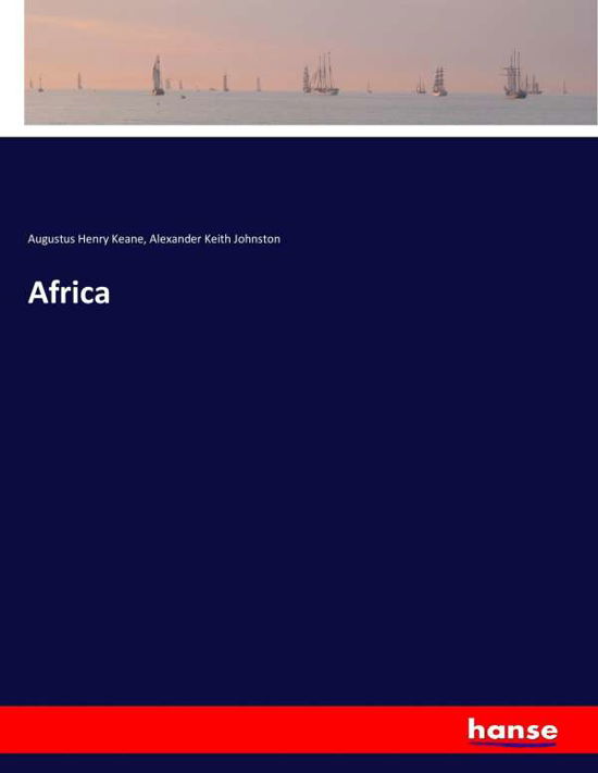 Africa - Keane - Bøger -  - 9783744754620 - 12. april 2017