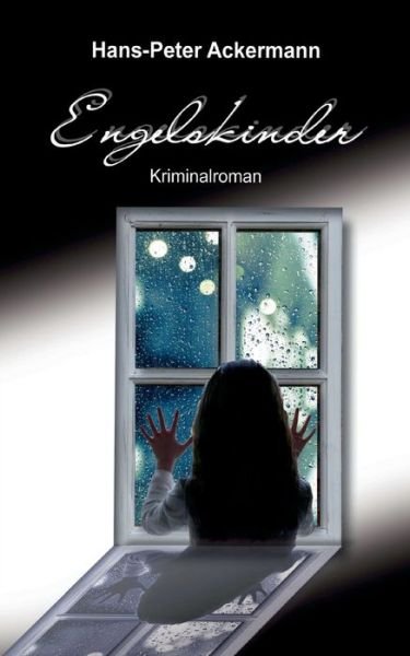 Cover for Ackermann · Engelskinder (Book) (2018)