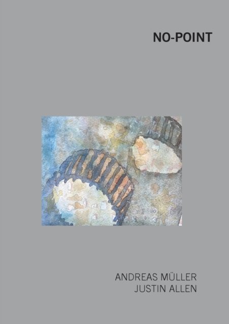 Cover for Andreas Müller · No-Point (Paperback Bog) (2022)