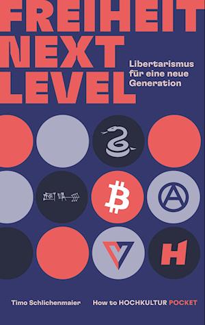 Cover for How to HOCHKULTUR · Freiheit Next Level (Book) (2025)
