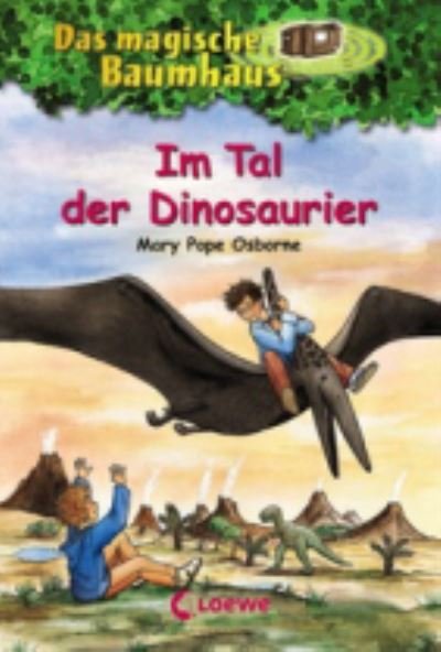 Cover for Mary Pope Osborne · Im Tal Der Dinosaurier (Bok)