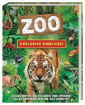 Exklusive Einblicke! Zoo - Eva Sixt - Books - Dorling Kindersley Verlag - 9783831043620 - January 25, 2022