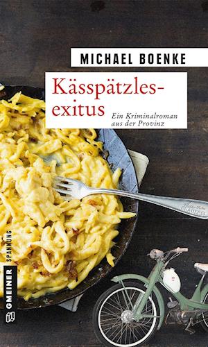 Cover for Boenke · Kässpätzlesexitus (Book)