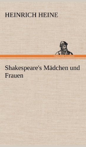 Cover for Heinrich Heine · Shakespeare's Madchen Und Frauen (Innbunden bok) [German edition] (2012)
