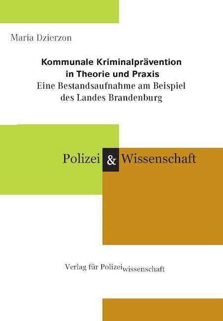 Cover for Dzierzon · Kommunale Kriminalprävention (Book)