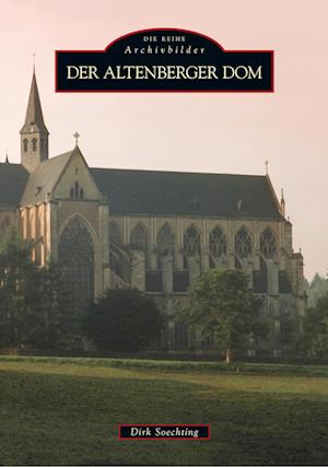 Cover for Dirk Soechting · Der Altenberger Dom (Taschenbuch) (2016)