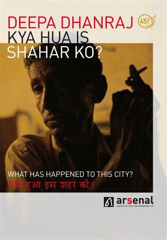 Cover for Arsenal Edition · Kya Hua is Shahar Ko? - What Has Happened to This (DVD) (2013)