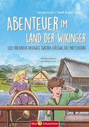 Cover for Bieber-Geske · Abenteuer zwischen Kiel un (Book)