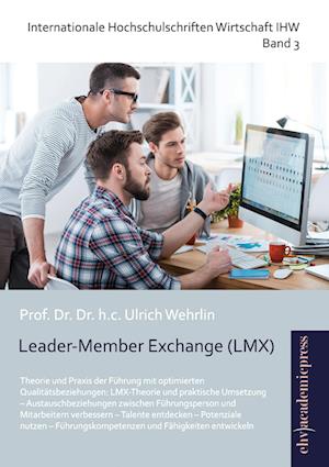 Cover for Ulrich Wehrlin · Leader-Member Exchange (LMX) (Paperback Book) (2016)